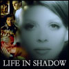 Life In Shadow Prologue